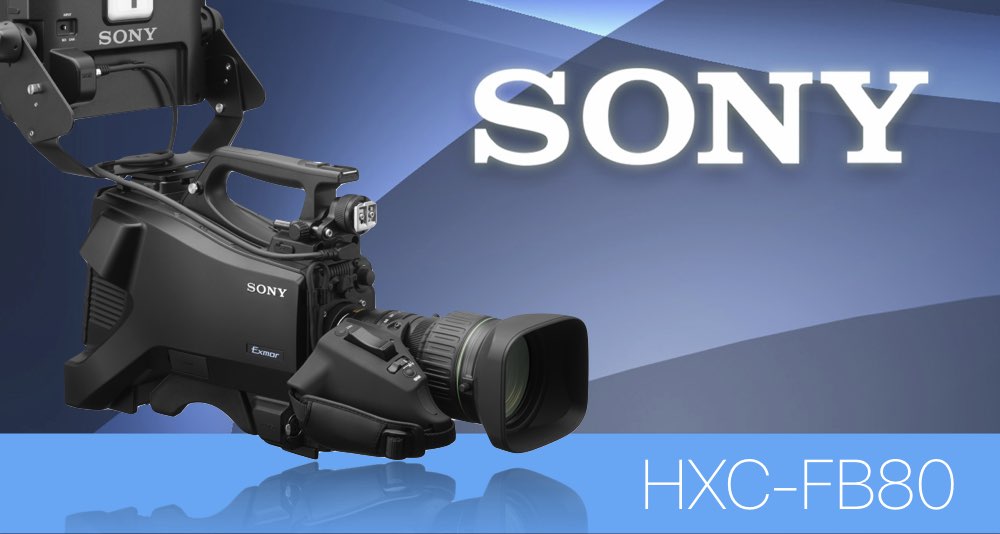 Sony HXC-FB80 - новая высокопроизводительная портативная HD-камера сменила HXC-FB75 Sony HXC-FB80 - новая высокопроизводительная портативная HD-камера сменила HXC-FB75