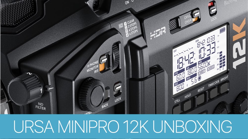 BLACKMAGIC URSA MINI PRO 12K. UNBOXING