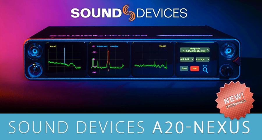 Sound Devices A20-Nexus Sound Devices A20-Nexus